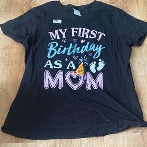 My First Birthday As A Mom Graphic Tee - Black with Pink & Blue